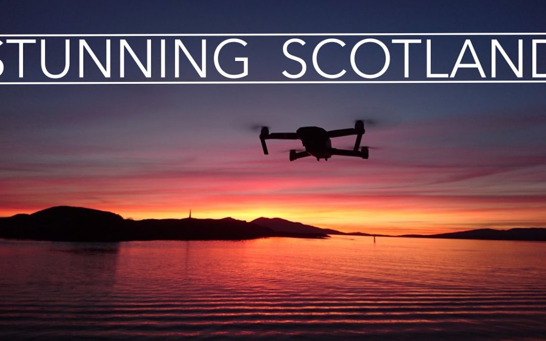 SCHOTTLAND  –  DJI MAVIC PRO 4K