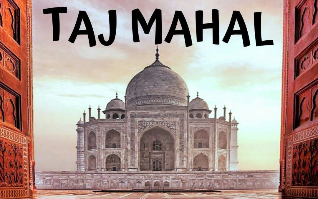 THE TAJ MAHAL, AGRA, INCREDIBLE INDIA