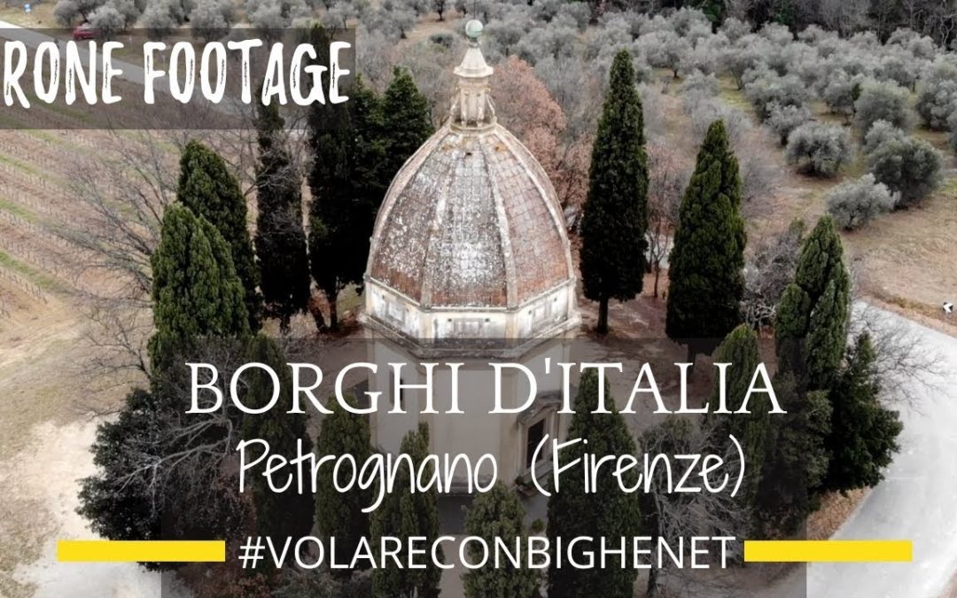 BORGHI D’ITALIA – PETROGNANO