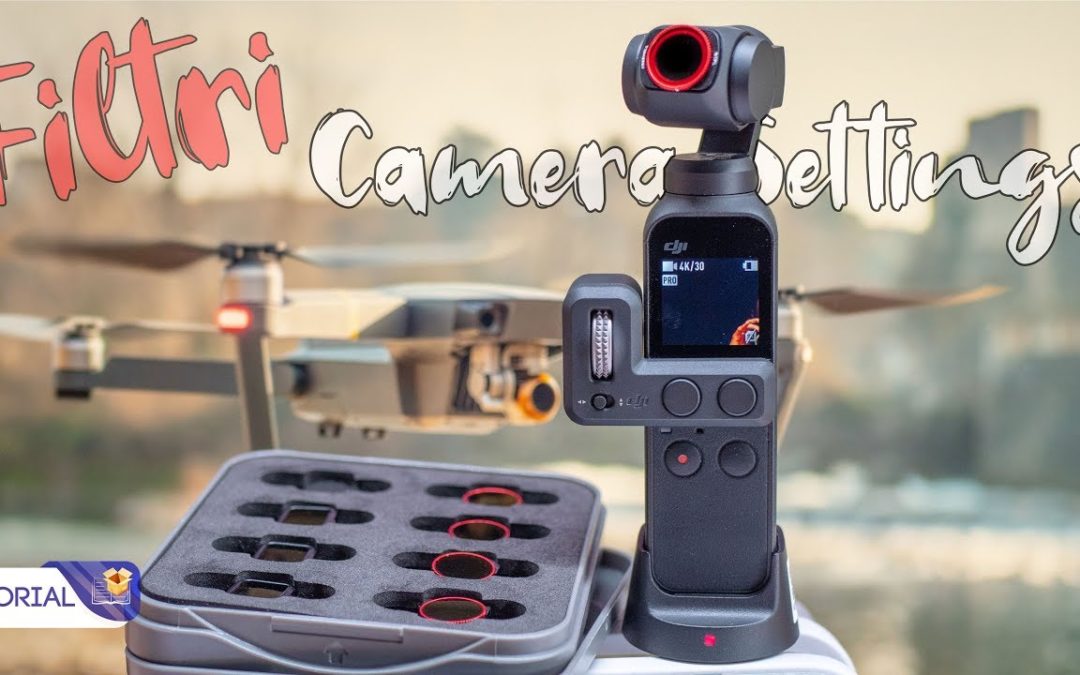 Filters & Camera Settings