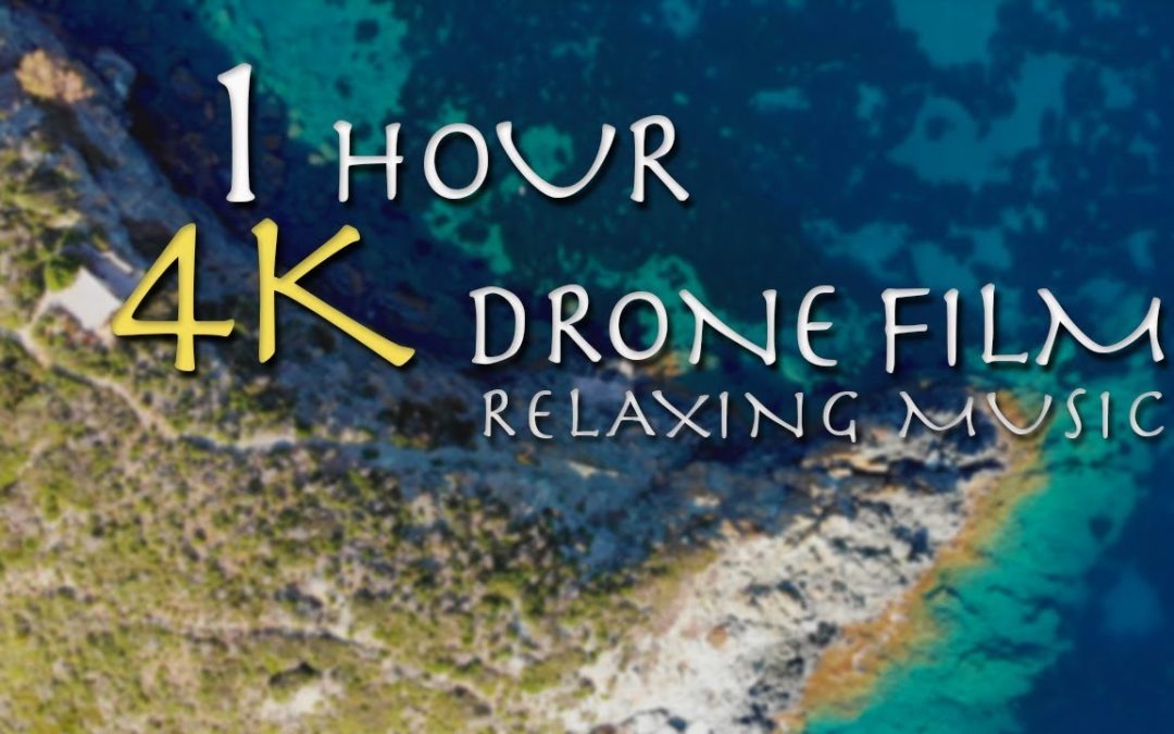 1 Hour 4K Drone Film, Relaxing